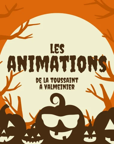 Animations de la Toussaint à Valmeinier